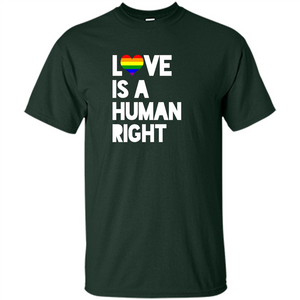 LGBT T-shirt Love Is A Human Right