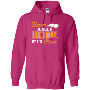 Book Reader T-shirt Never Judge A Book By It's Movie T-shirt