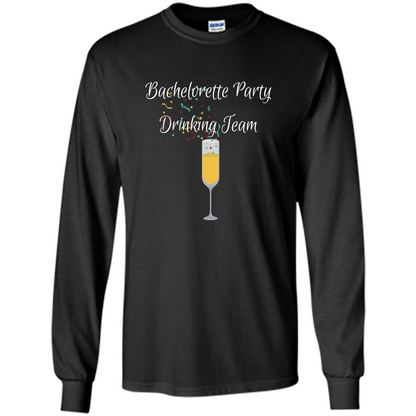 Bachelorette Party Drinking Team Bridal Wedding T-Shirt Black