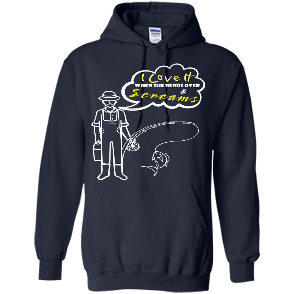 Fishing T-shirt I Love It When She Bends And Scream Navy