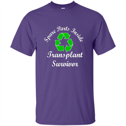 Spare Parts Inside Transplant Survivor T-shirt