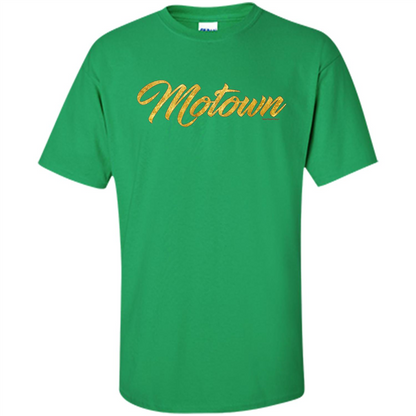 MOTOWN GOLD T-shirt Detroit Michigan Motor T-Shirt Irish Green