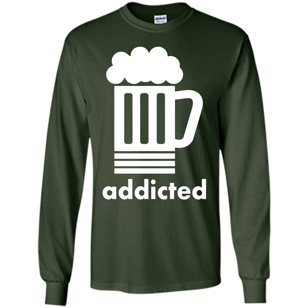 Beer T-shirt Addicted To Beer Forest Green