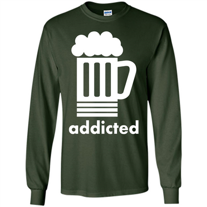 Beer T-shirt Addicted To Beer Forest Green