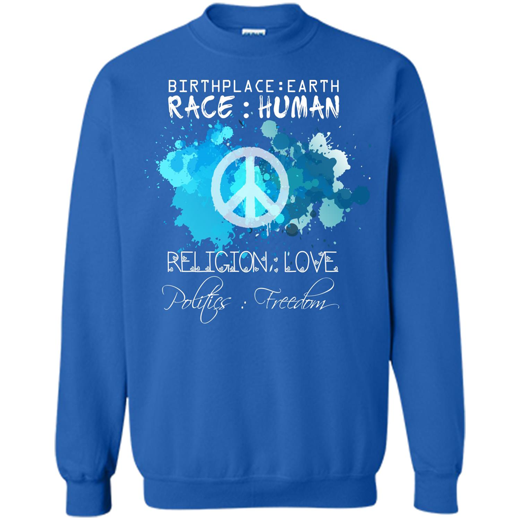 Birthplace Earth Race Human Religion Love T-shirt Royal
