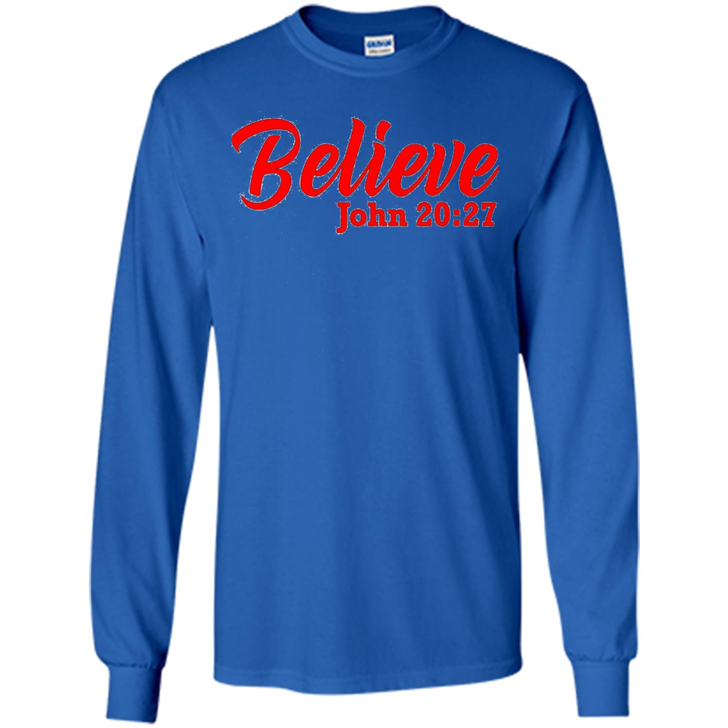 Bible Church Ministry Believe John 20:27 T-shirt Royal
