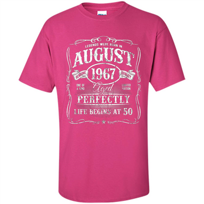 Legends Were Born In August 1967 T-shirt Heliconia