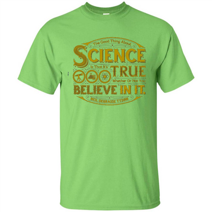 The Good Thing About Science T-shirt Lime