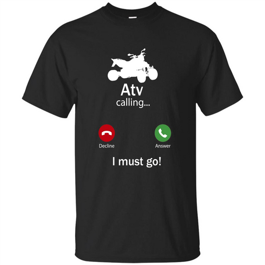 Calling For Hobbies Love Atv Hobby Funny T-shirt Black