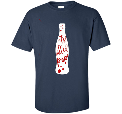 It's Called POP - funny debate handwritten style tshirt t-shirt Navy