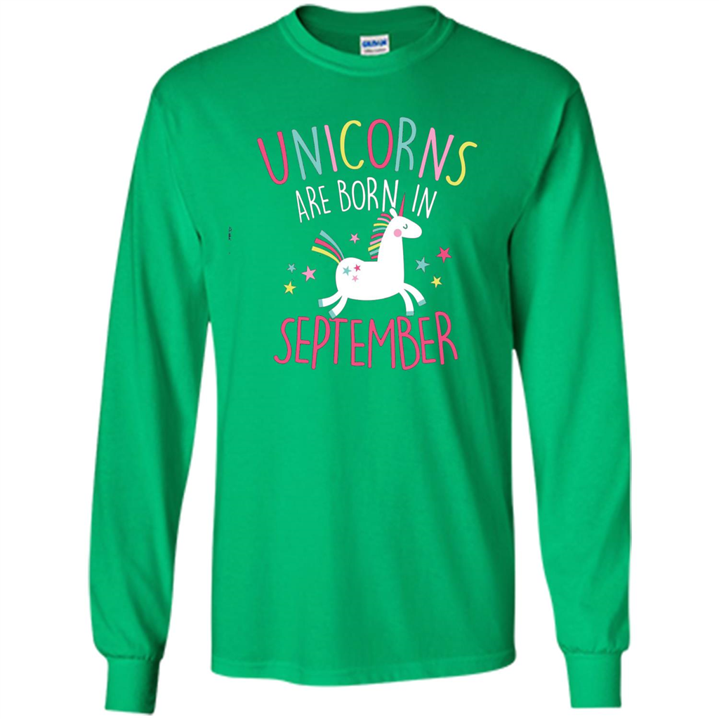 Unicorns Are Born In September Birthday T-Shirt Irish Green