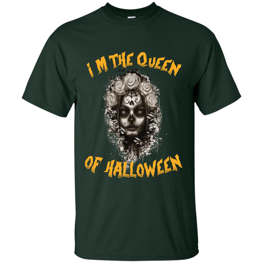 I’m The Queen Of Halloween T-shirt Forest Green