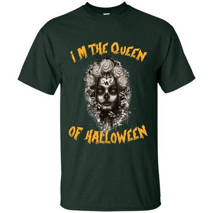 I’m The Queen Of Halloween T-shirt Forest Green