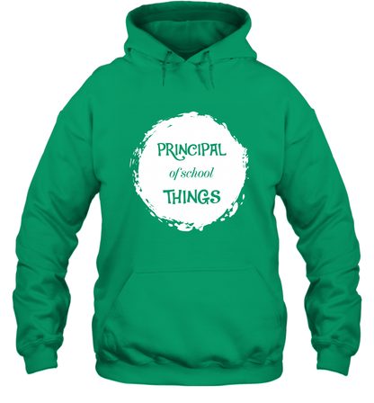 Principal Of School Things Shirt Hoodie Hoodie Irish