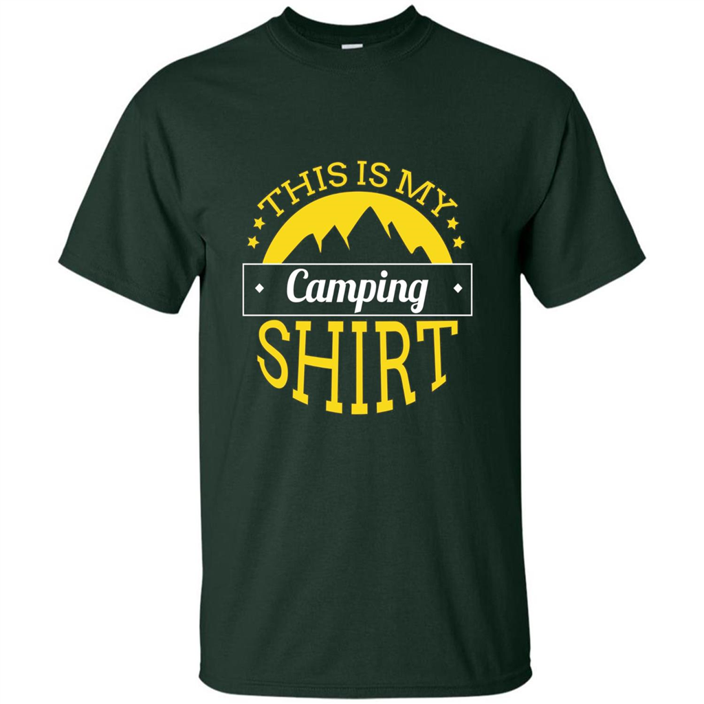 This Is My Camping T-Shirt For Hiking And Exploring Forest Green