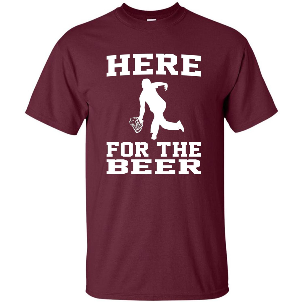 Funny Bowling Drinking Shirt Here For The Beer T-shirt Maroon