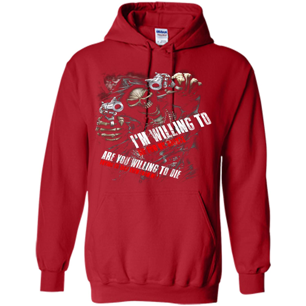 I'm Willing To Die For My Rights T-shirt Red