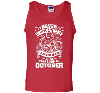 Never Underestimate An Old Man Who Was Born In October T-shirt Red