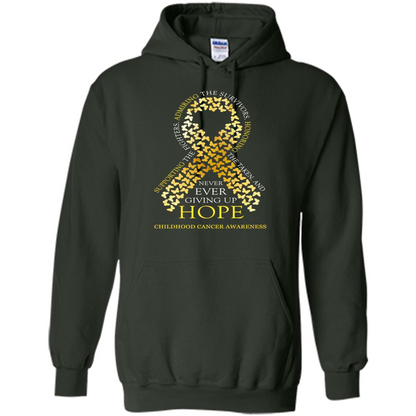 Childhood Cancer Awareness T-shirt Never Ever Giving Up Hope T-shirt Forest Green