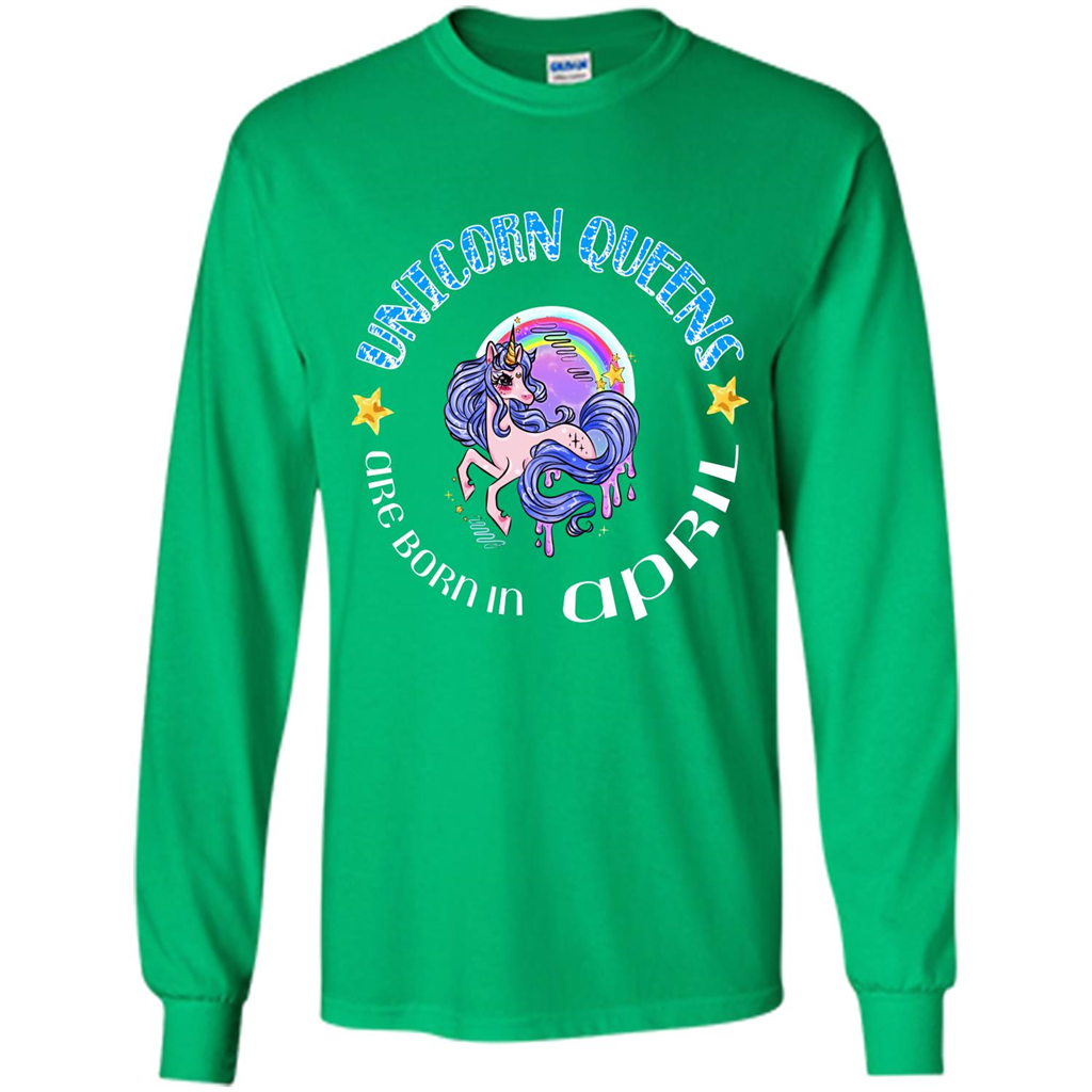 April Unicorn T-shirt Unicorn Queens Are Born April Irish Green