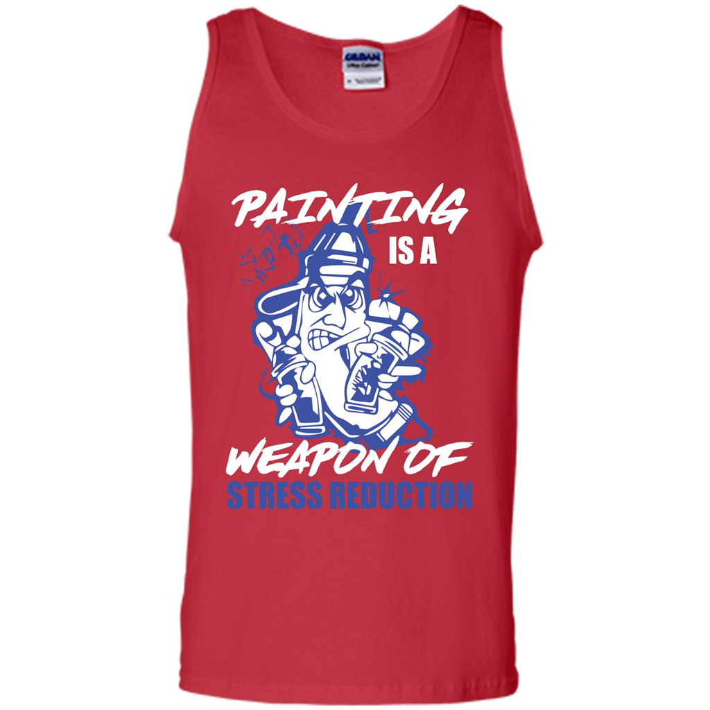 Painter T-shirt Painting Is A Weapon Of Stress Reduction T-shirt Red