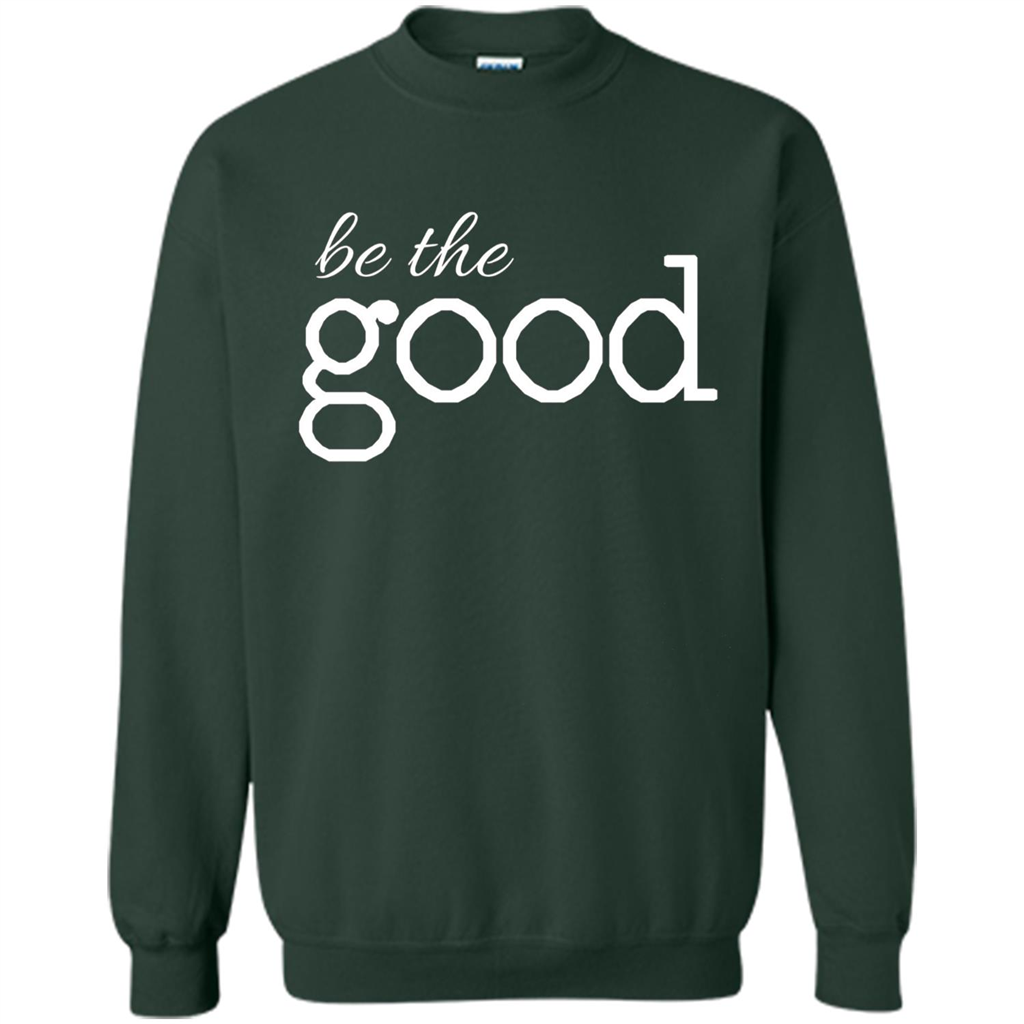 Be the Good T-shirt Forest Green