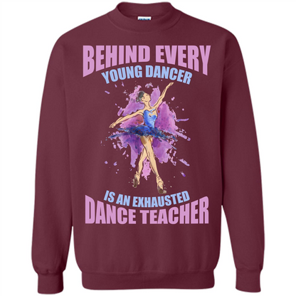 Dancer T-shirt Behind Every Young Dancer Maroon