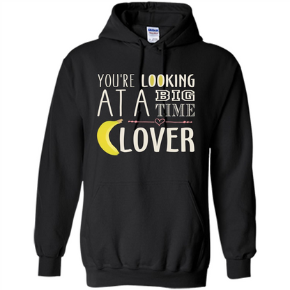 Banana Lover T-shirt You're Looing At A Big Time Black