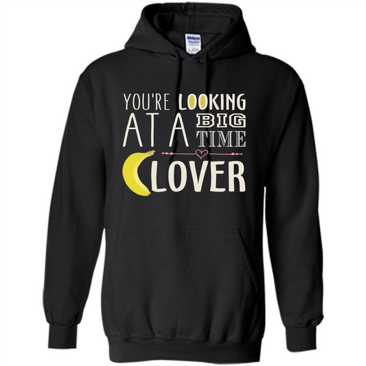 Banana Lover T-shirt You're Looing At A Big Time Black