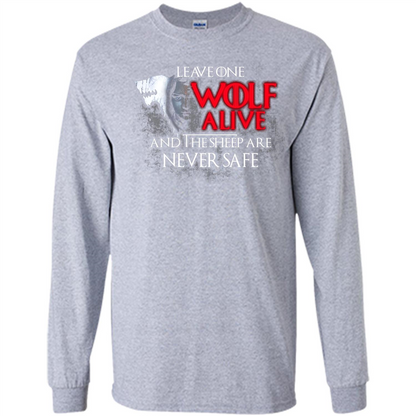 GOT T-shirt Leave One Wolf Alive And The Sheep Are Never Safe Sport Grey