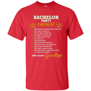 Funny Bachelor Party Checklist T-shirt