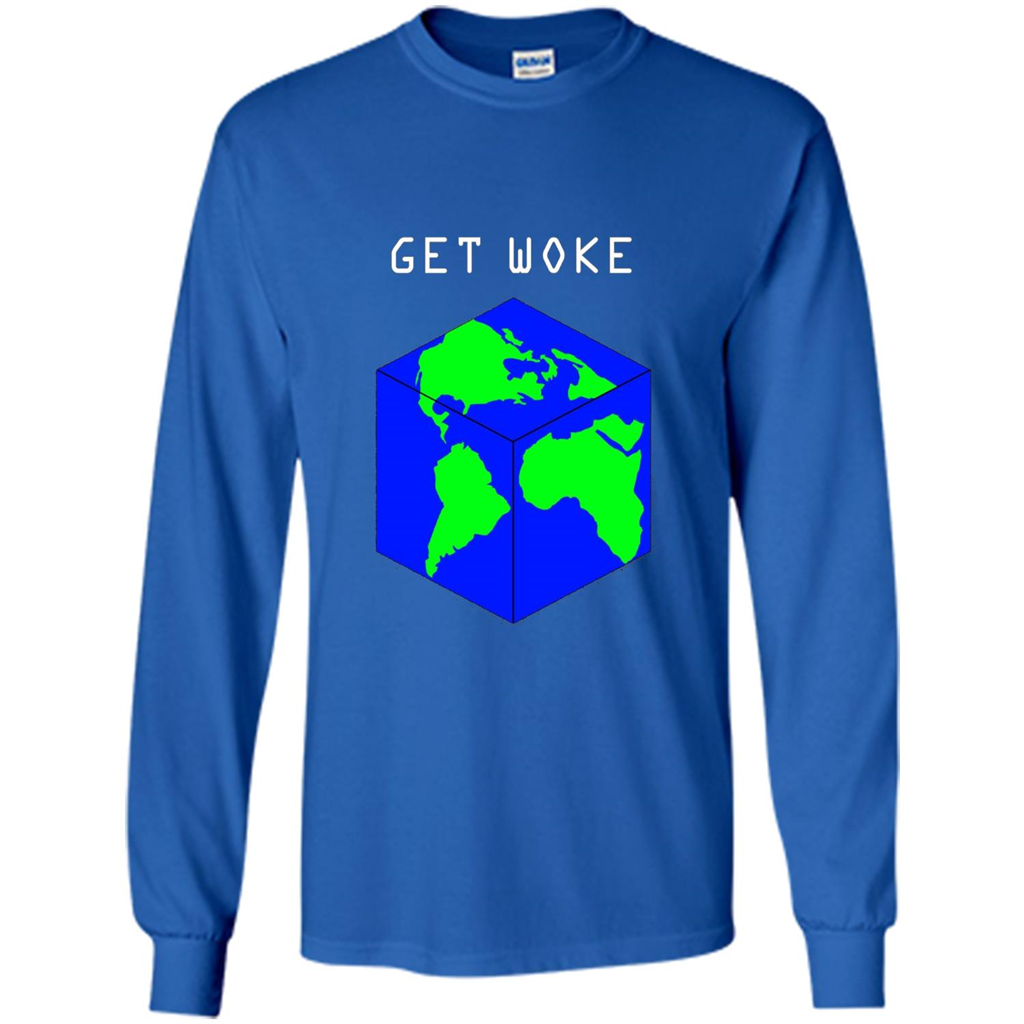 Flat Earther Get Woke T-shirt Earth Society T-shirt Royal