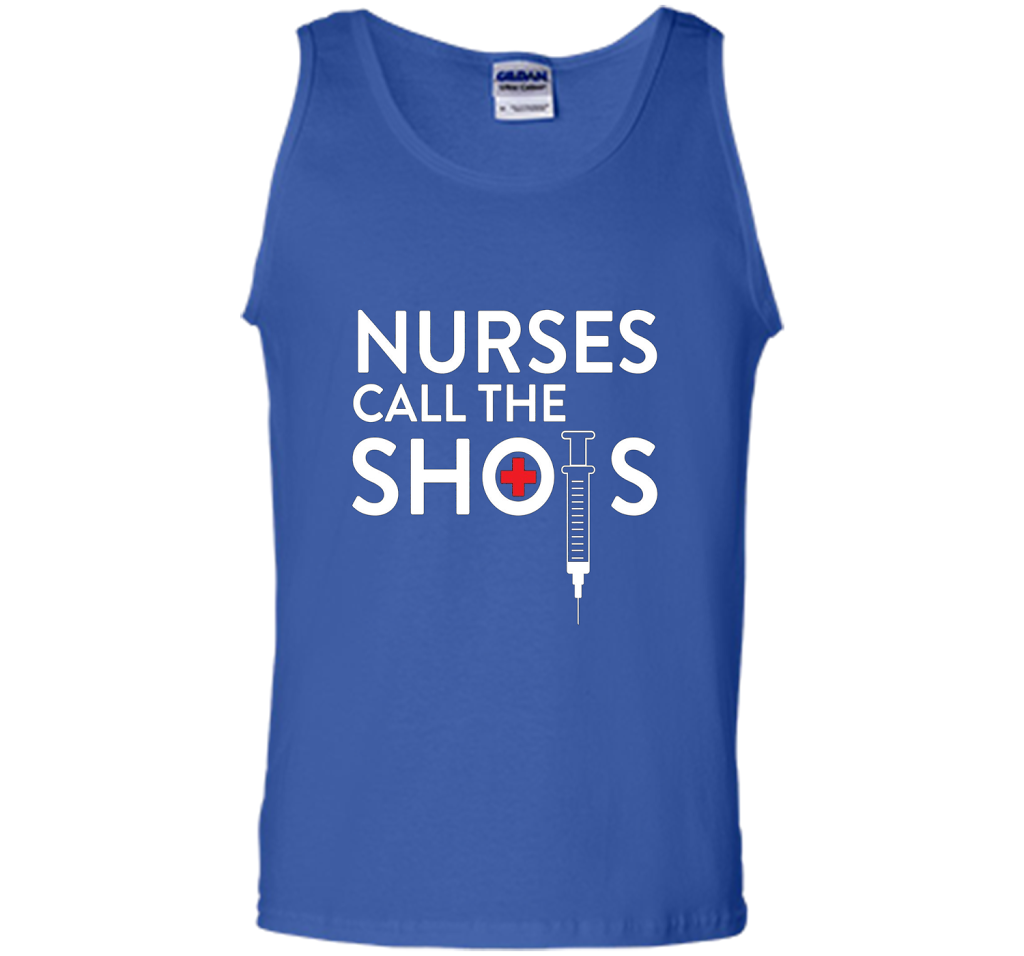 Nurses call the shots T-shirt shirt Royal