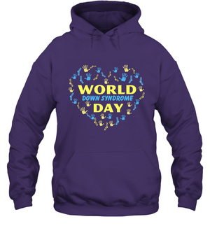 World Down Syndrome Day ShirtUnisex Heavyweight Pullover Hoodie