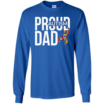 Proud Autism Dad T-shirt Autism Awareness Royal
