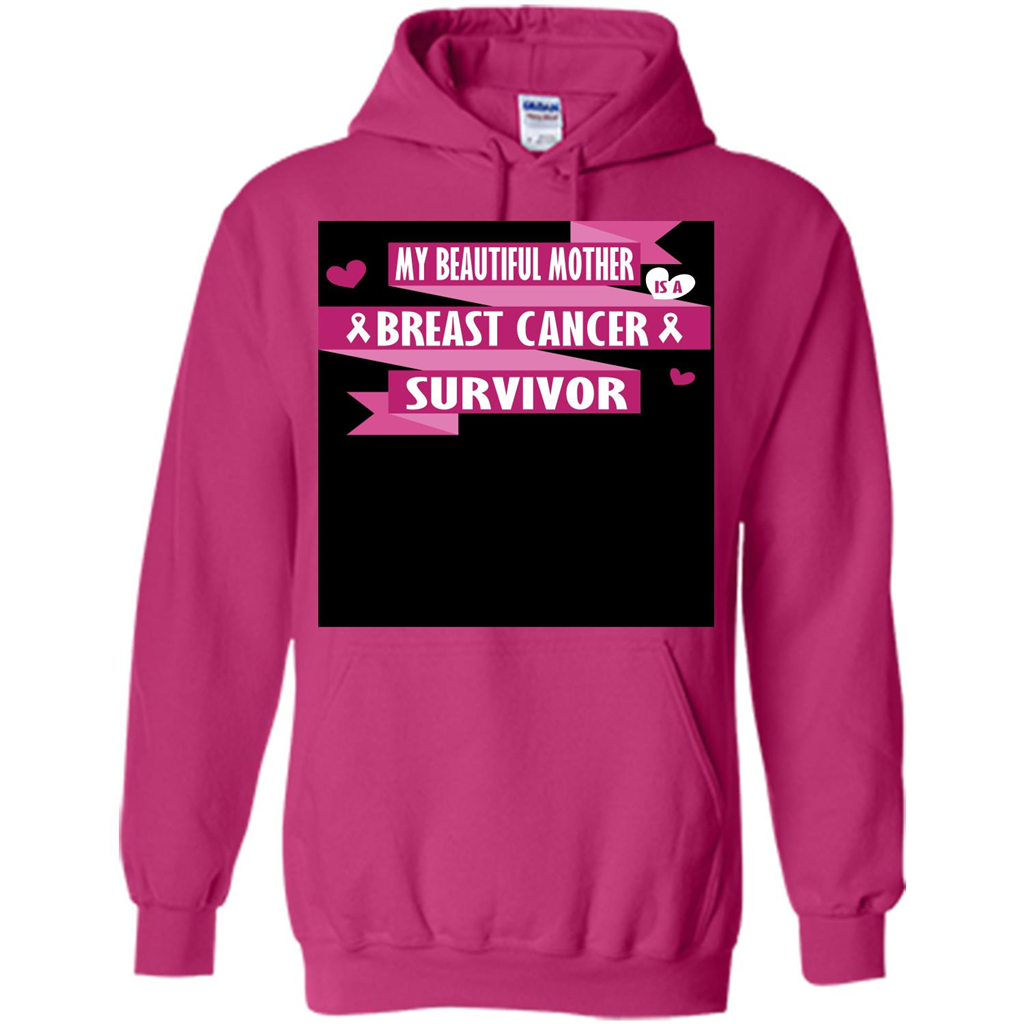 My Beautiful Mother Is A Breast Cancer Survivor T-shirt Heliconia