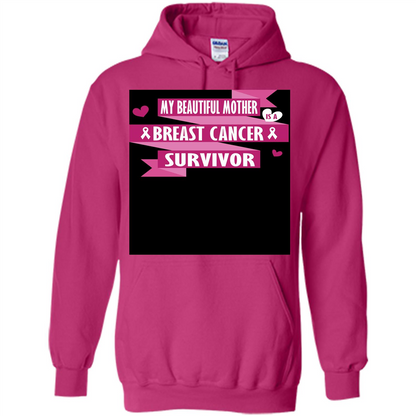 My Beautiful Mother Is A Breast Cancer Survivor T-shirt Heliconia