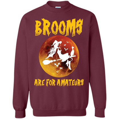 Halloween T-shirt Brooms Are For Amateurs T-shirt Maroon