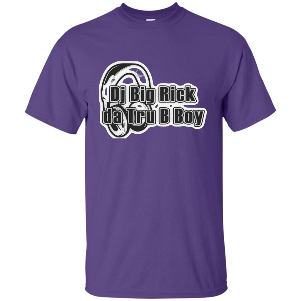 Music Lover T-shirt DJ Big Rick Tru B Boy Purple