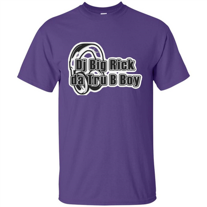 Music Lover T-shirt DJ Big Rick Tru B Boy Purple