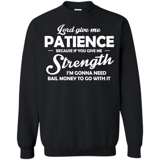 Christian T-shirt Lord Give Me Patience Black