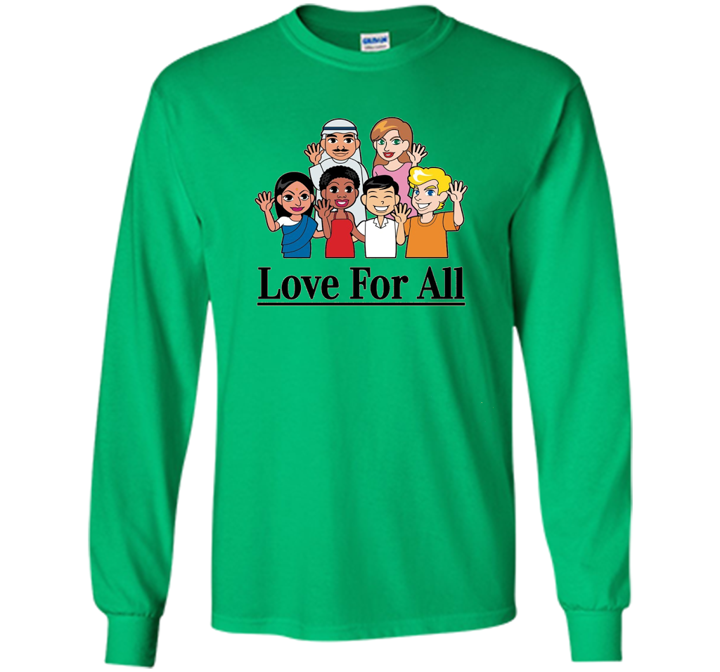 Love For All- Multicultural Race Unity Diversity T-Shirt cool shirt Irish Green