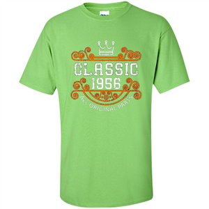 Birthday Gift Classic 1956 All Original Parts T-shirt