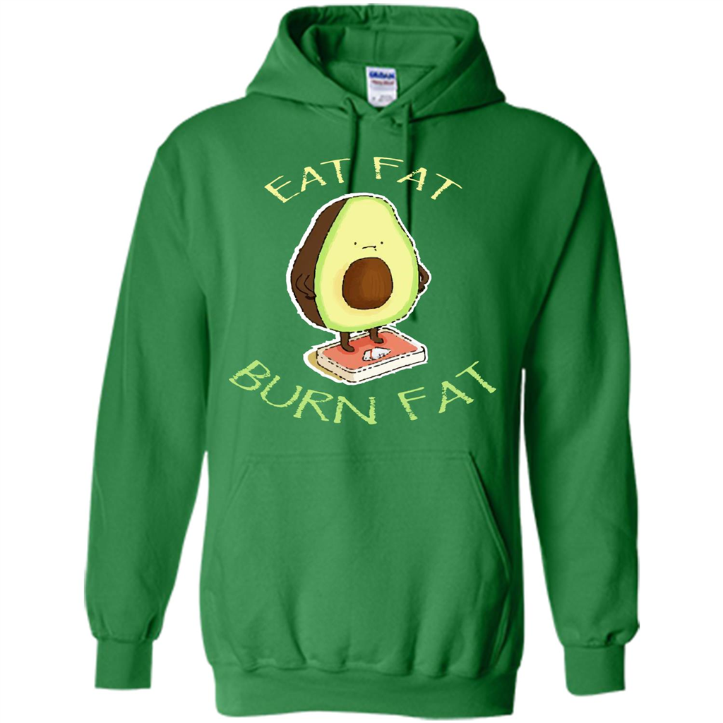 Avocado T-shirt Eat Fat Burn Fat T-shirt