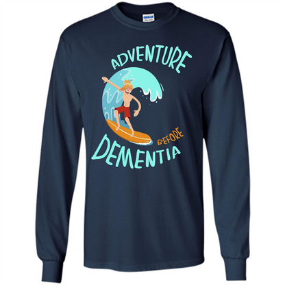 Adventurer T-shirt Adventure Before Dementia T-shirt Navy
