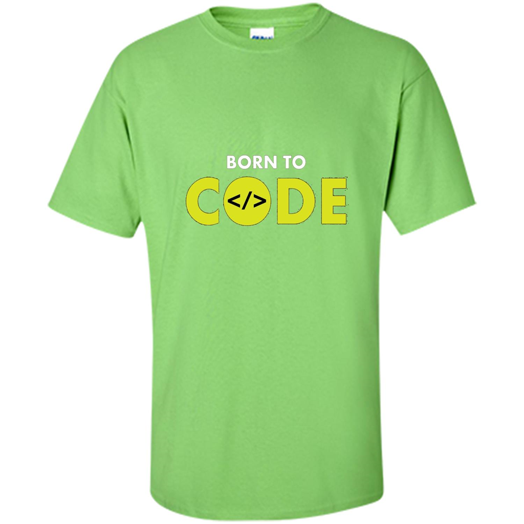 Tshirt for Programmers Born To Code Design Developer Lime