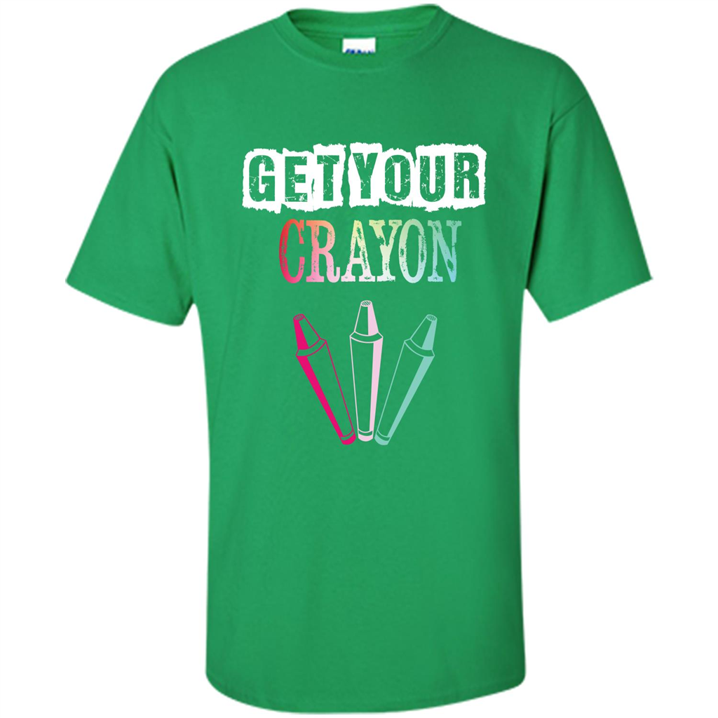 Teacher Lover T-shirt Get Your Crayon Irish Green