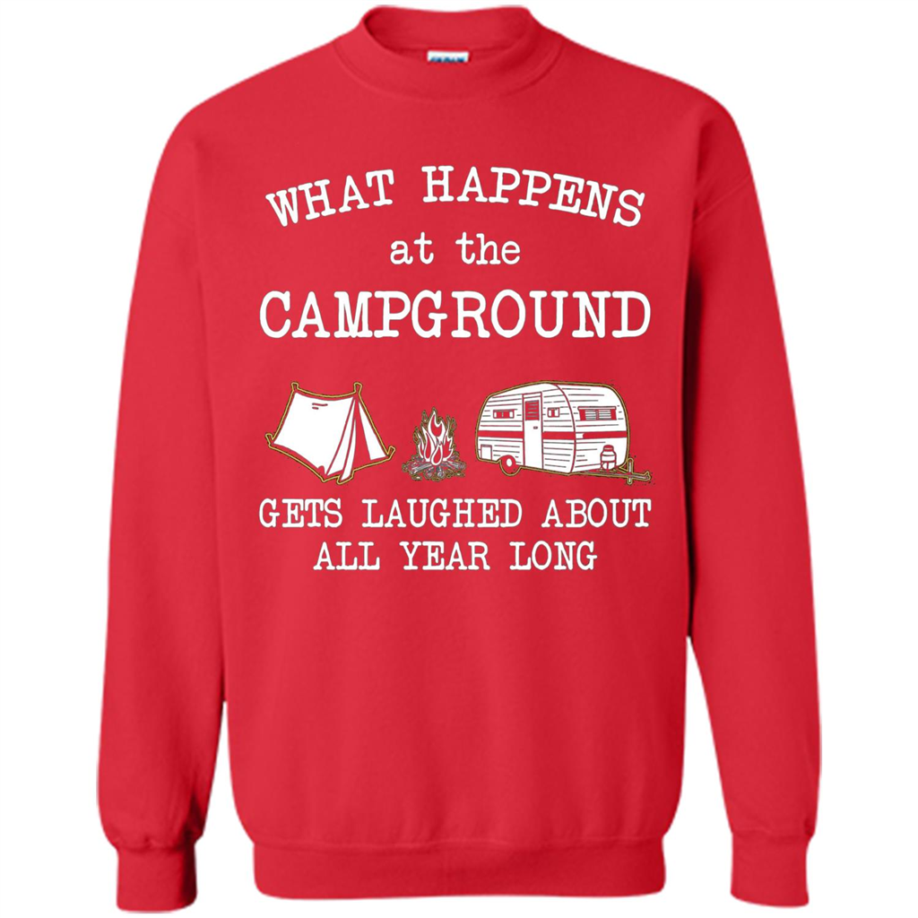 Camping T-shirt What Happens At The Campground Gets Laughed T-shirt Red
