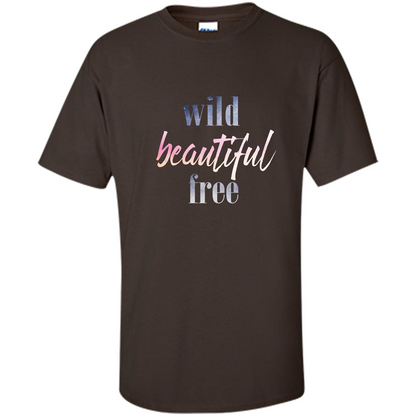 Wild Beautiful Free T-shirt Dark Chocolate