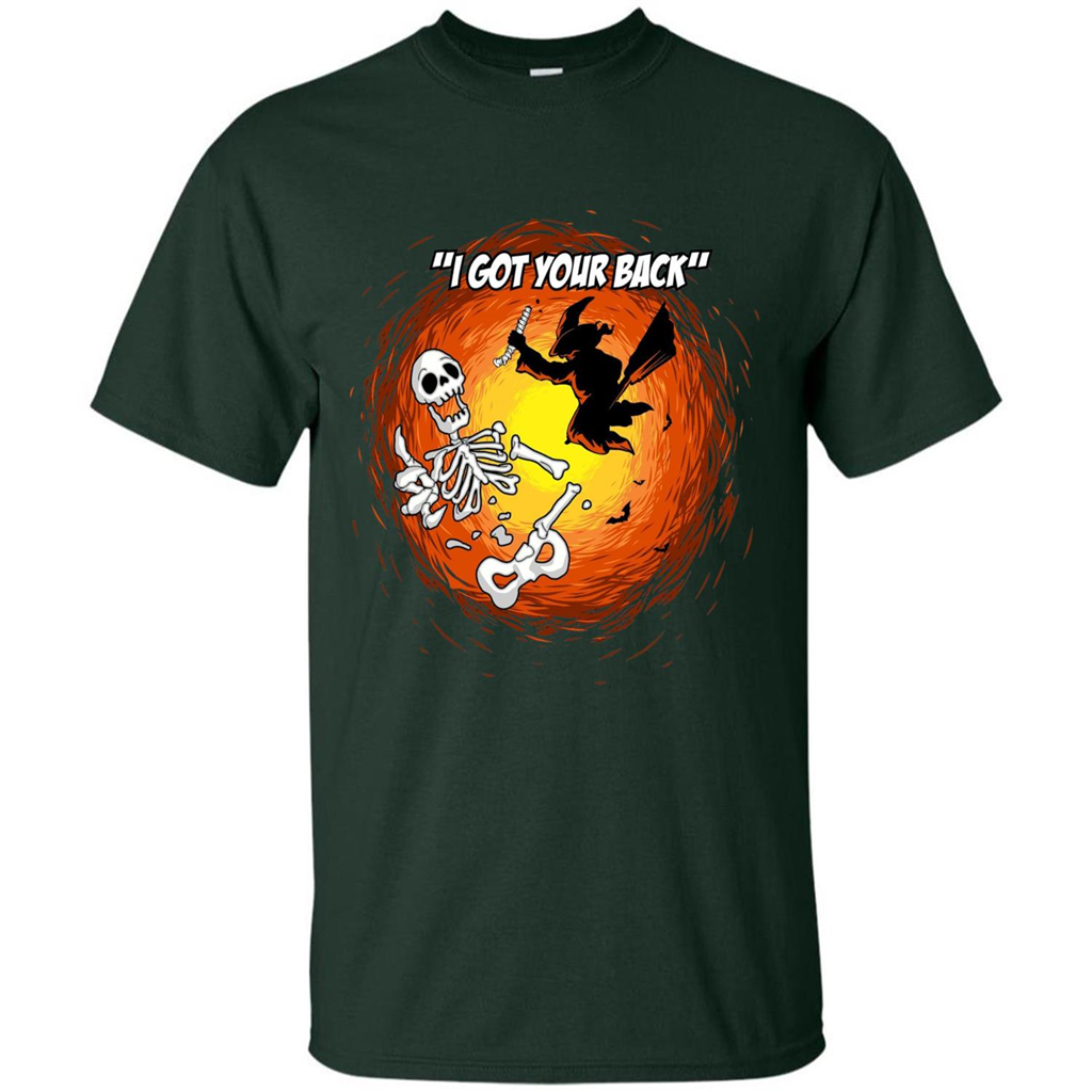 Funny Witch Skeleton Halloween 2017 I Got Your Back T-shirt Forest Green